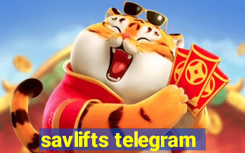 savlifts telegram